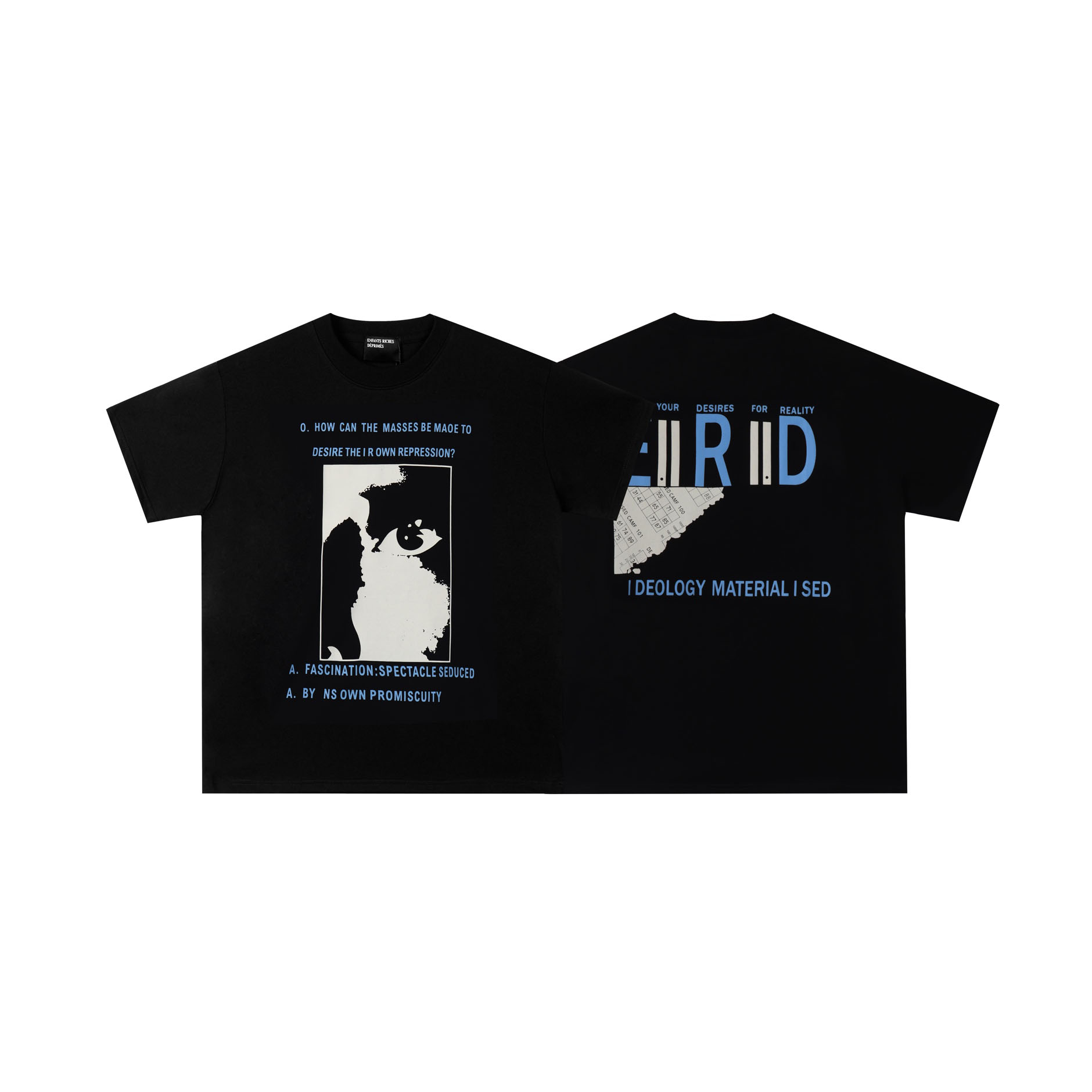Enfants Riches Déprimés Ideology Materialised T-Shirt - DesignerGu